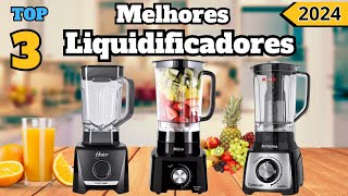 3 Melhores Liquidificadores de 2024 custo e beneficio QUAL MELHOR LIQUIDIFICADOR COMPRAR EM 2024 [upl. by Merkle901]