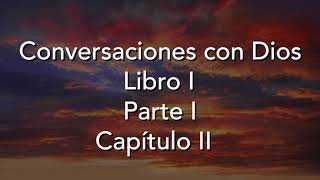 Audiolibro  Conversaciones con Dios Libro 1 Capítulo 2 VOZ HUMANA [upl. by Dyrraj]