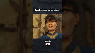 OKEY DOKEY en varios IDIOMAS [upl. by Deroo]