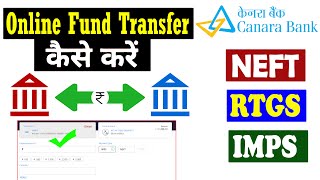 How to NEFT RTGS amp IMPS Transfer In Canara Bank  Online Fund Transfer Kaise Kren  Netbanking [upl. by Wootten]