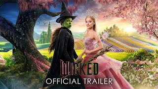 Wicked  Official Trailer 2 [upl. by Ollopa]