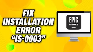 How To Fix Epic Games Installation Error IS 0003 Could not create directory on PC 2024 [upl. by Narton]