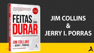 Feitas para Durar  Jim Collins amp Jerry l Porras  Resumo 📚 [upl. by Hogle255]