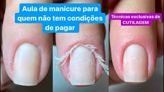 AULA DE MANICURE GRATUITA🥰CUTILAGEM FUNDINHA SEM TIRAR BIFE 🥩 Por Paula Priscila [upl. by Urien210]