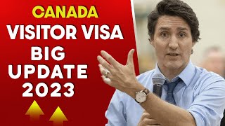 Canada Visitor Visa Big Update 2023  Canada Immigration News [upl. by Eerdua]