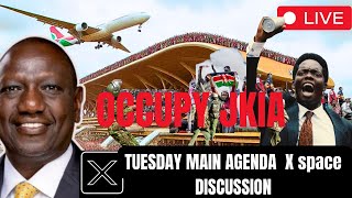 🔴LIVE X SPACE TUESDAY MAIN AGENDA RUTO MUST GO MIGUNA MIGUNA TO LEAD [upl. by Niarbo]