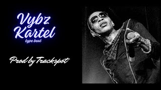 Vybz Kartel Type Beat  quotTimelessquot  Trap Dancehall 2023 [upl. by Lerrad]