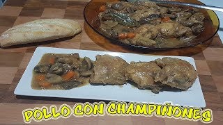 POLLO CON CHAPIÑONES Y ZANAHORIAS amp RECETA CASERA COCINA TRADICIONAL [upl. by Tench]