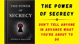 The Power of Secrecy Dont Tell Anyone In Advance What Youre About To Do Audiobook [upl. by Schoof]