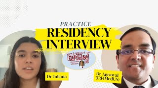 Residency Interview Mock for Internal Medicine  Learn with Dr Agrawal to Ace your Interview [upl. by Antonie]