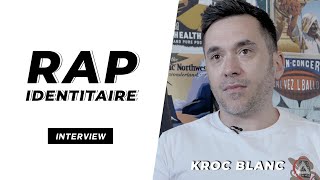 Kroc Blanc  entretien avec un rappeur dextrême droite [upl. by Anha]