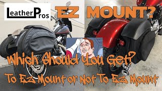 Leather Pros v3 Saddlebags VS Leather Pros EZ Mount  Whats the Difference And Benefits [upl. by Grati734]