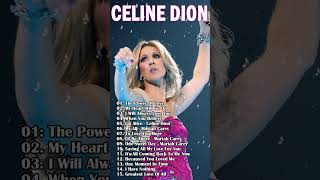 Celine Dion Greatest Hits  Best Songs [upl. by Nie]