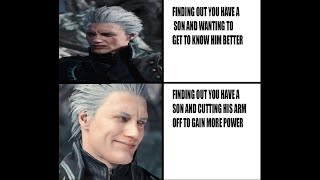 Everytime Vergil says quotPowerquot and quotMotivationquot  Devil may cry [upl. by Latouche]