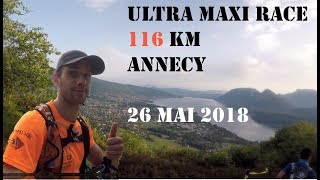 Ultra Maxi Race Annecy 2018 116km 7350mD [upl. by Asim]