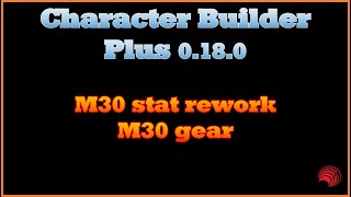 Neverwinter Character Builder Plus 0180 Mod30 early updates [upl. by Anelrahs]