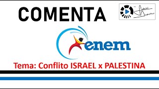 Conflito Israel x Palestina  Exercício ENEM [upl. by Rebna]