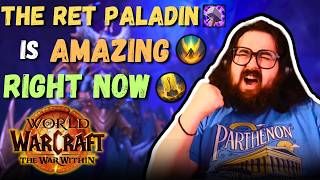 RET PALADIN IS ACTUALLY AMAZING RIGHT NOW HERE ARE MY THOUGHTS  THE WAR WITHIN [upl. by Sadnak]