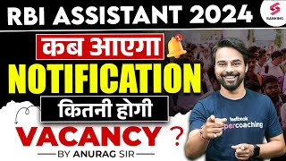 RBI ASSISTANT 2024 Notification Kab aayega   RBI Assistant Expected Date amp Vacancy Details [upl. by Mellins174]