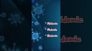 Epidemic ll Endemic ll Pandemic Disease Difference [upl. by Bough212]