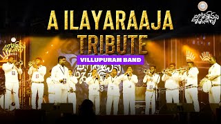 A Ilaiyaraaja tribute  Villupuram Band  Margazhiyil Makkalisai 2023  Neelam Cultural Centre [upl. by Laefar]