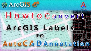 How to Convert ArcGIS Feature labels to AutoCAD AnnotationConvert Labels to CADBy JastGIS [upl. by Beulah]