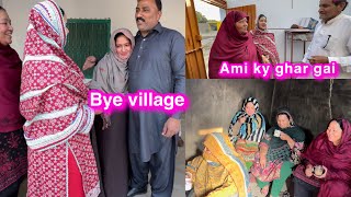 Bye bye village  Ami ka ghar  dulhy walon sy 1lakh ki Demond [upl. by Attesor]