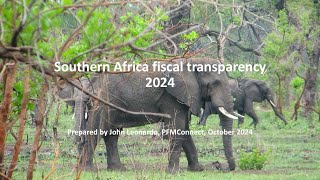 Southern Africa fiscal transparency 2024 [upl. by Stralka20]