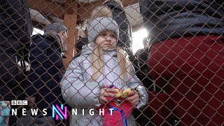 On the PolishUkrainian border as tens of thousands flee  BBC Newsnight [upl. by Elatnahs]