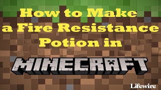 How to Make a Fire Resistance Potion in Minecraft [upl. by Aiuqes379]