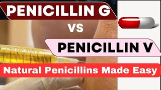 Penicillin G vs V  Simple Explanation  High Yield [upl. by Dibbrun]