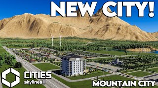 Started New Realistic Mountain City in 2024  Cities Skylines 2 [upl. by Magena476]