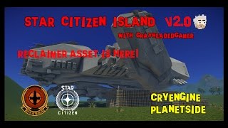 Star Citizen Island  Reclaimer Asset is here [upl. by Rand]