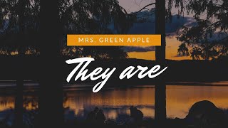 They are／Mrs GREEN APPLE【Piano BGM】 [upl. by Nednyl]