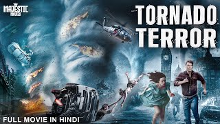 TORNADO TERROR  Hollywood Movie Hindi Dubbed  Action Adventure Movie [upl. by Nirag727]