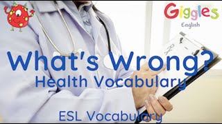 ESL Health and Sickness Vocabularly [upl. by Deehan]