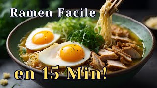 Recette Facile de Ramen au Poulet Découvrez Comment Faire un Ramen Maison Savoureux et Épicé [upl. by Lynnette]