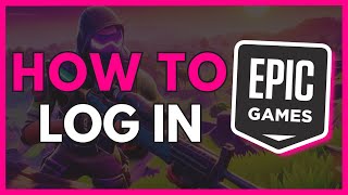 How to Log In to Epic Games  Epic Games Tutorial [upl. by Annad812]