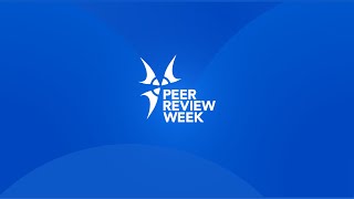 Peer Review Week 2024 [upl. by Dallon]