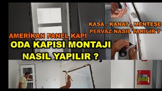 AMERİKAN PANELKAPI MONTAJI NASIL YAPILIR   KASA  KANAT  MENTEŞE  PERVAZ MONTAJI [upl. by Esyak]