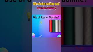 Why Stenter Machine use in textile finishing Process short textile stenter [upl. by Bruno838]