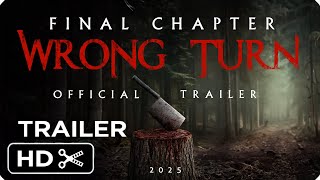 WRONG TURN FINAL CHAPTER NEW 2025 Teaser Trailer  Horror Movie HD [upl. by Eelsha]