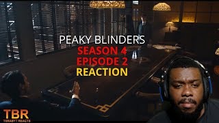 PEAKY BLINDERS SEASON 4 EPISODE 2 REACTION [upl. by Dinesh]