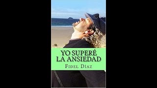 SUPERA LA ANSIEDAD Audiolibro [upl. by Haisa]