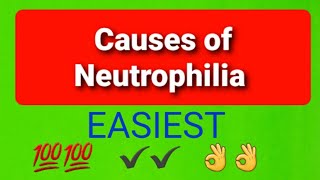 Causes of Neutrophilia [upl. by Mundford]