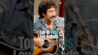 Top 10 70s Love Ballads top10 top10hits 70smusic [upl. by Dennett861]