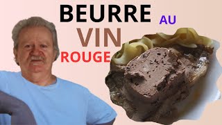 BEURRE AU VIN ROUGE [upl. by Almond434]