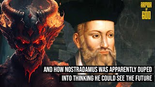 Did you know that Nostradamus make his quotpropheciesquot with the help of Demons [upl. by Ahseem142]