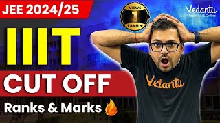 IIIT Cut off for 202425🔥 IIIT Category wise Closing Marks amp Ranks🔍  Harsh Sir VedantuMath ​ [upl. by Iaras]