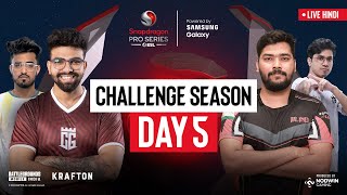 Hindi BGMI Challenge Season Day 5  Snapdragon Pro Series Powered by Samsung Galaxy [upl. by Naoma]